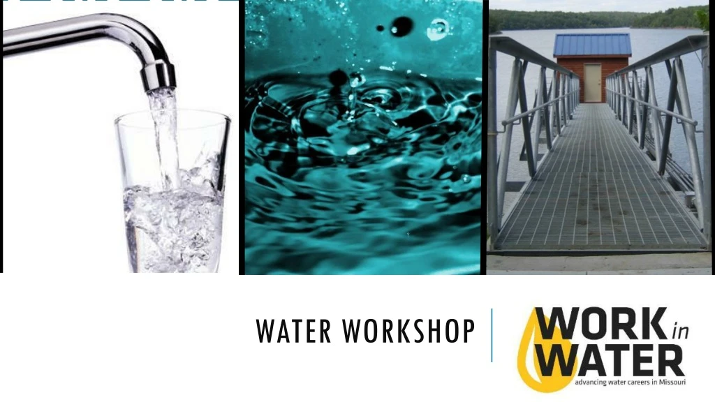 water workshop