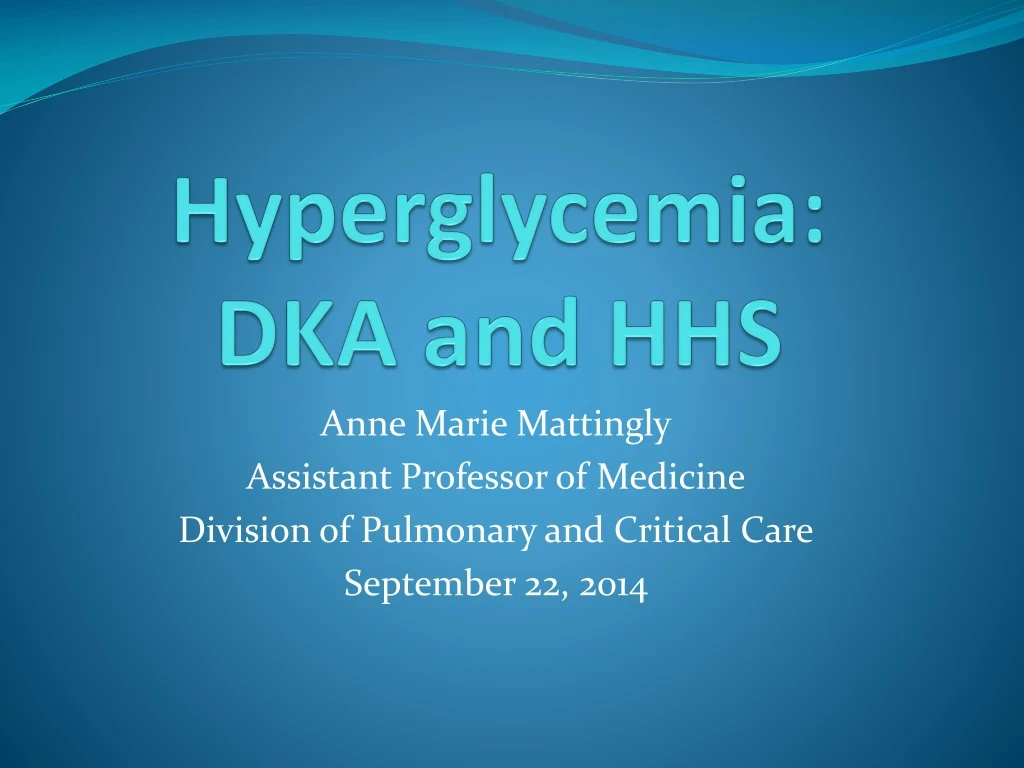 hyperglycemia dka and hhs