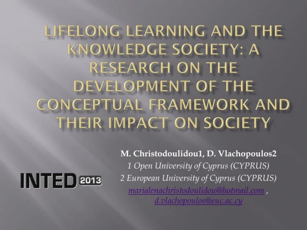 M. Christodoulidou1, D. Vlachopoulos2 1 Open University of Cyprus (CYPRUS)