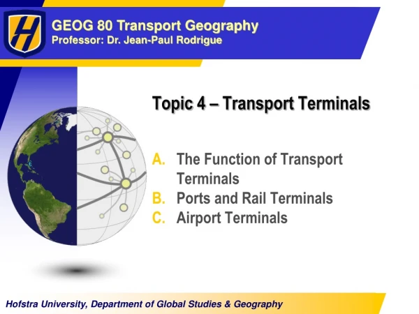 Topic 4 – Transport Terminals