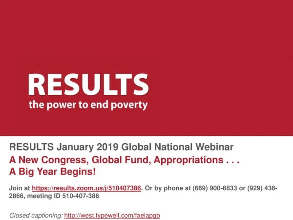 RESULTS January 2019 Global National Webinar A New Congress, Global Fund, Appropriations . . .