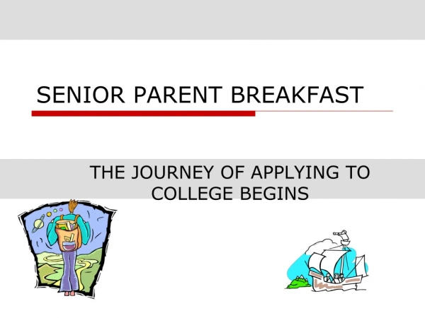 SENIOR PARENT BREAKFAST