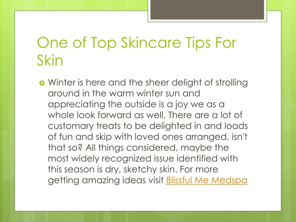 one of top skincare tips for skin