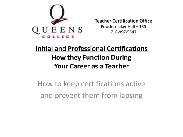 Initial and Professional Certifications How they Function During Your Career as a Teacher