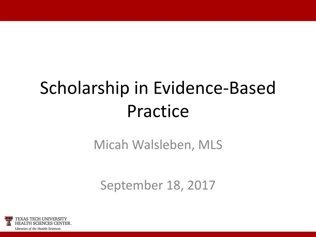 scholarship in evidence based practice