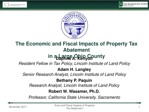 The Economic and Fiscal Impacts of Property Tax Abatement in a Large Ohio County