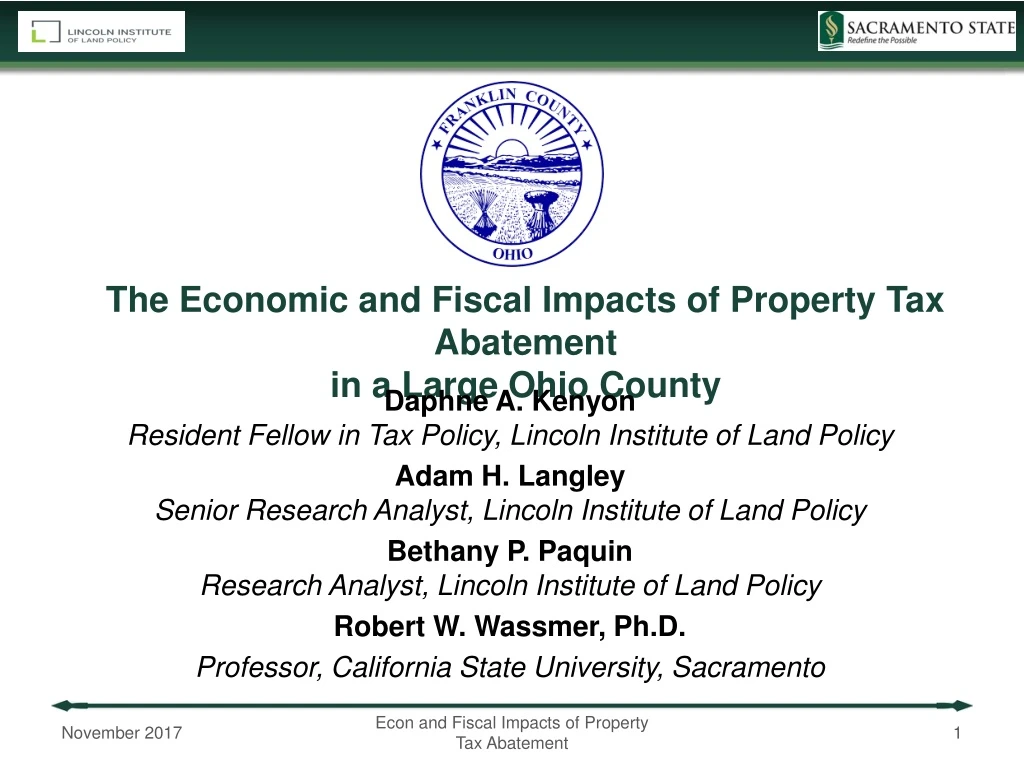 the economic and fiscal impacts of property tax abatement in a large ohio county