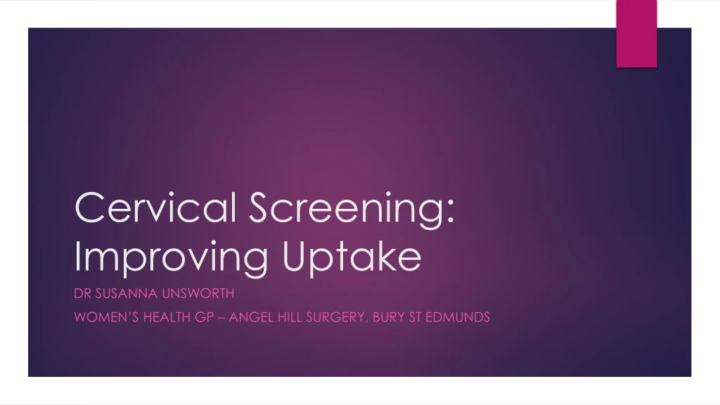 cervical screening improving uptake