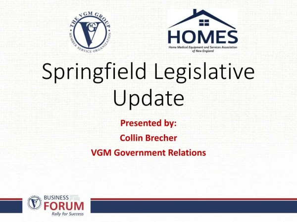 Springfield Legislative Update
