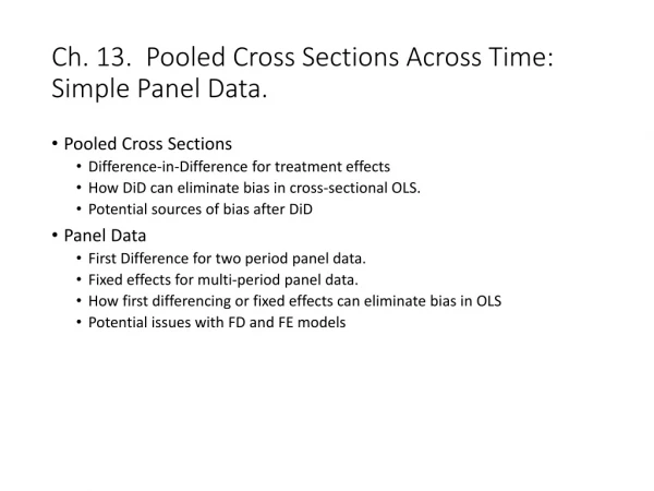 Ch. 13. Pooled Cross Sections Across Time: Simple Panel Data.