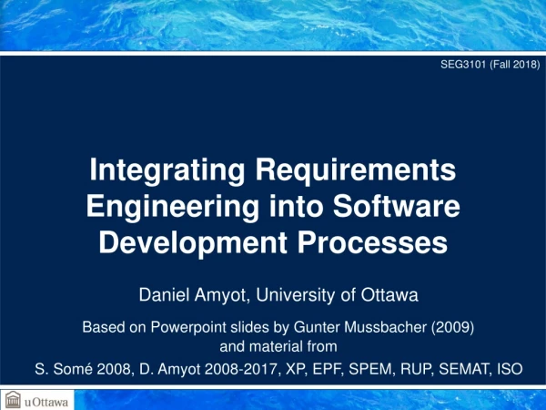 Integrating Requirements Engineering into Software Development Processes