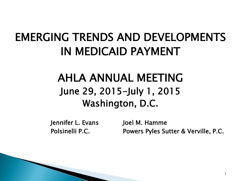 emerging trends and developments in medicaid