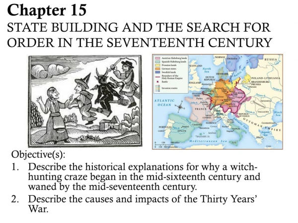 Chapter 15 STATE BUILDING AND THE SEARCH FOR ORDER IN THE SEVENTEENTH CENTURY