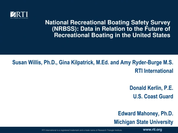 Susan Willis, Ph.D., Gina Kilpatrick, M.Ed. and Amy Ryder-Burge M.S. RTI International