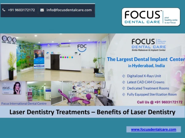 Laser Dentistry Treatments – Benefits of Laser Dentistry