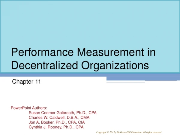 Performance Measurement in Decentralized Organizations