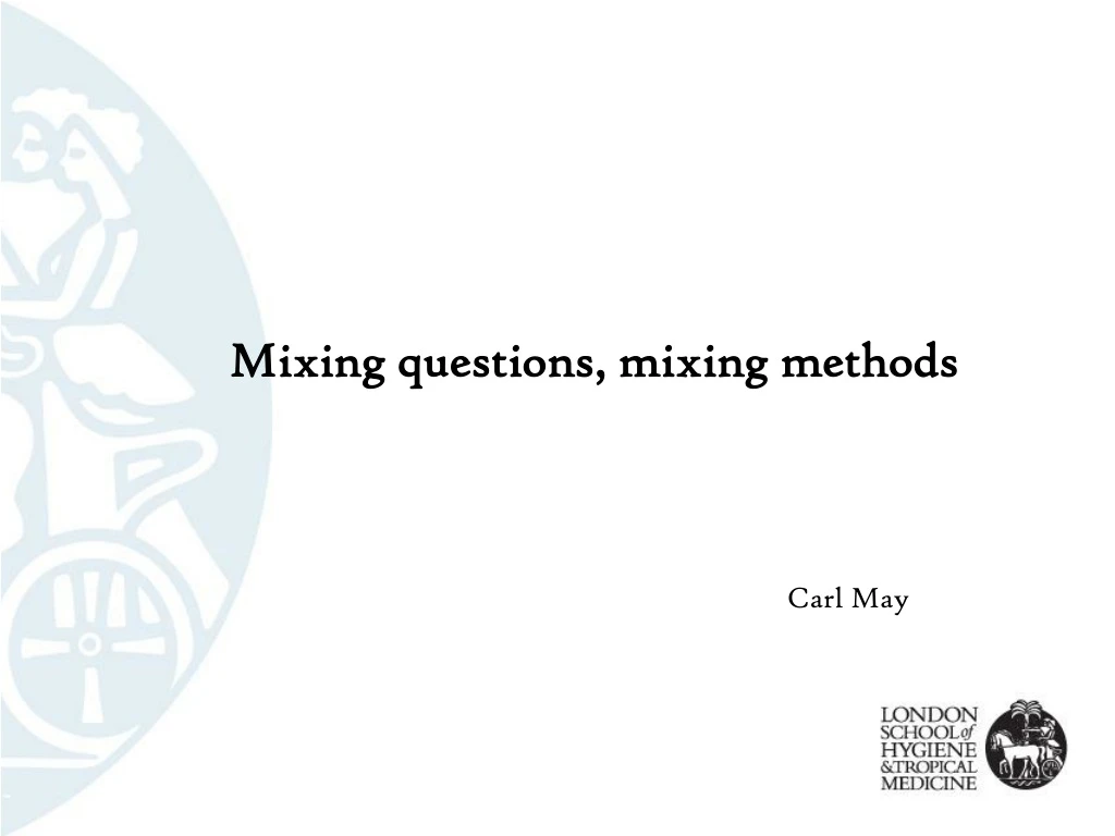 mixing questions mixing methods