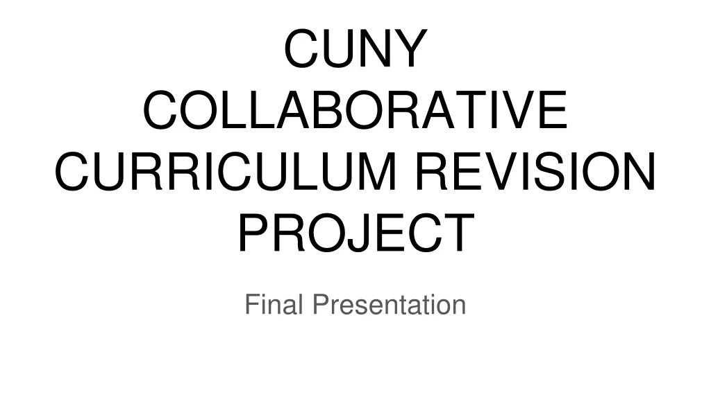 cuny collaborative curriculum revision project