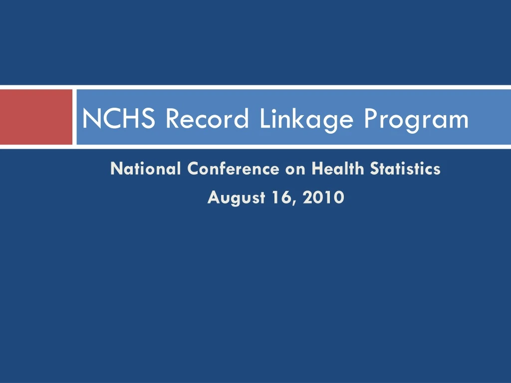 nchs record linkage program