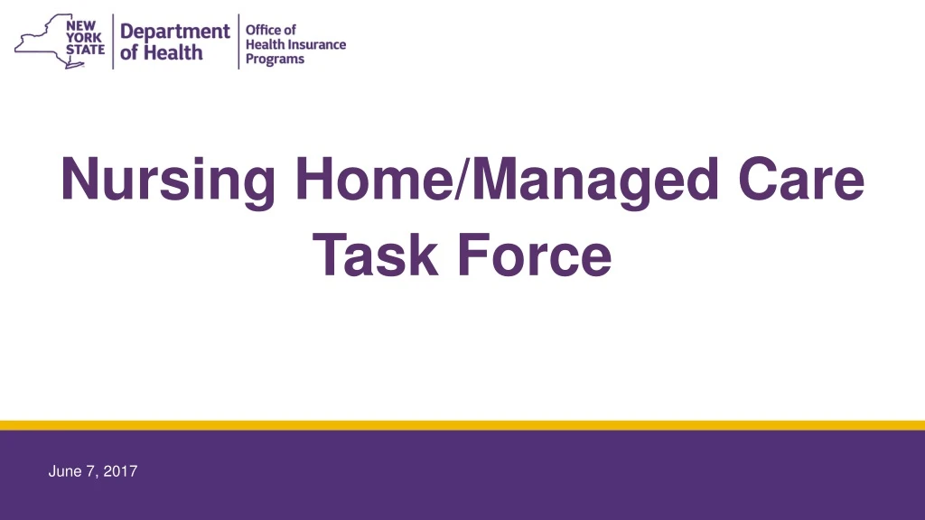 nursing home managed care task force