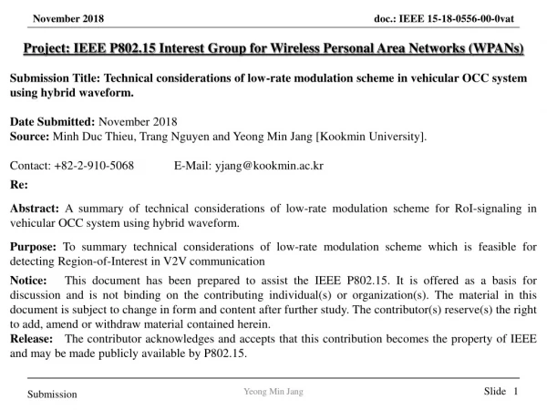 Project: IEEE P802.15 Interest Group for Wireless Personal Area Networks ( WPANs )