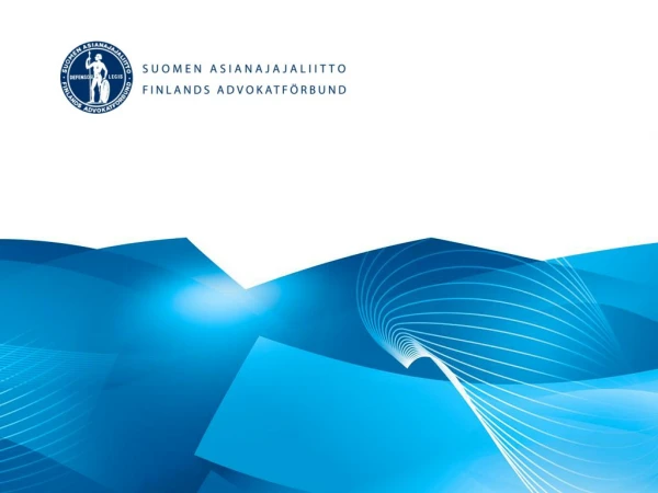 The Finnish Legal Profession of Attorneys -at- law