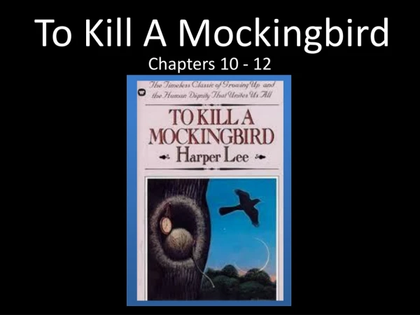 To Kill A Mockingbird