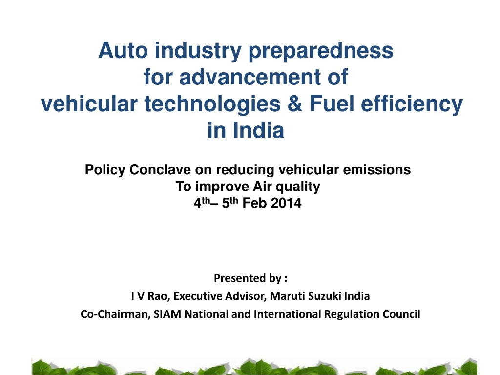 auto industry preparedness for advancement of vehicular technologies fuel efficiency in india