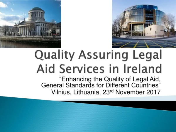 Quality Assuring Legal Aid Services in Ireland