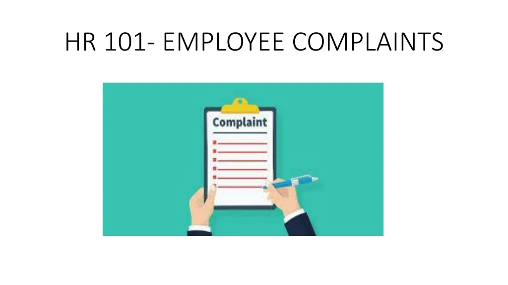 hr 101 employee complaints