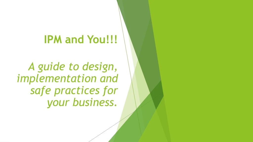 ipm and you a guide to design implementation