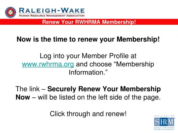 Renew Your RWHRMA Membership!