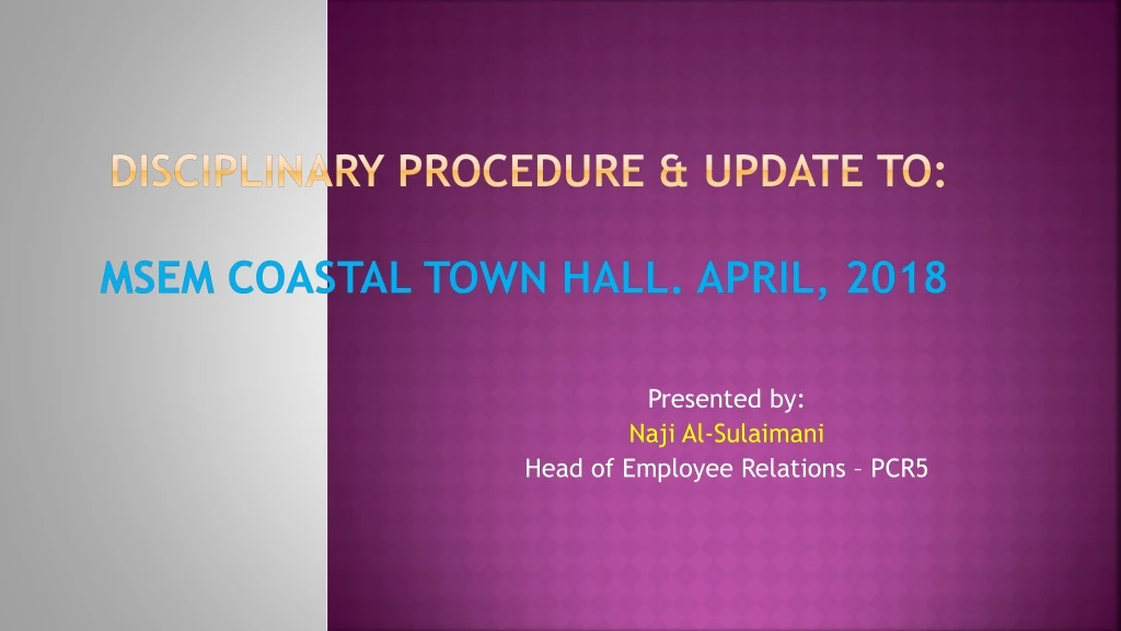 disciplinary procedure update to msem coastal town hall april 2018
