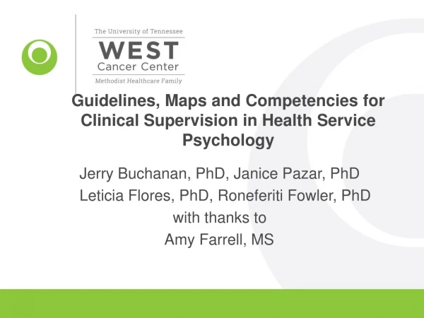 Guidelines, Maps and Competencies for Clinical Supervision in Health Service Psychology