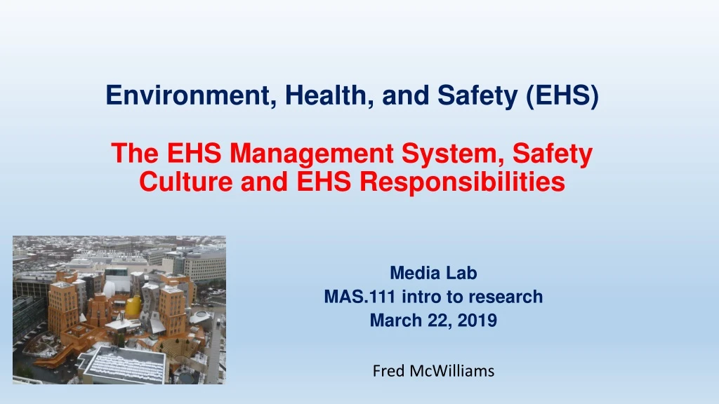 environment health and safety ehs the ehs management system safety culture and ehs responsibilities