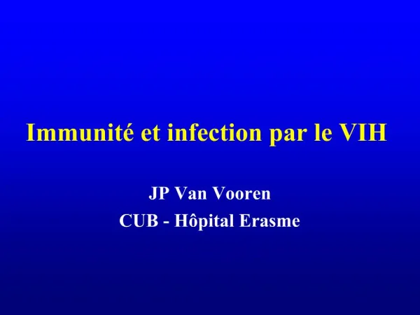 Immunit et infection par le VIH