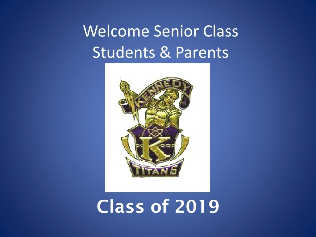 welcome senior class students parents