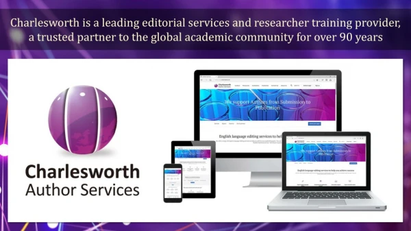 Charlesworth is a leading editorial services and researcher training provider,