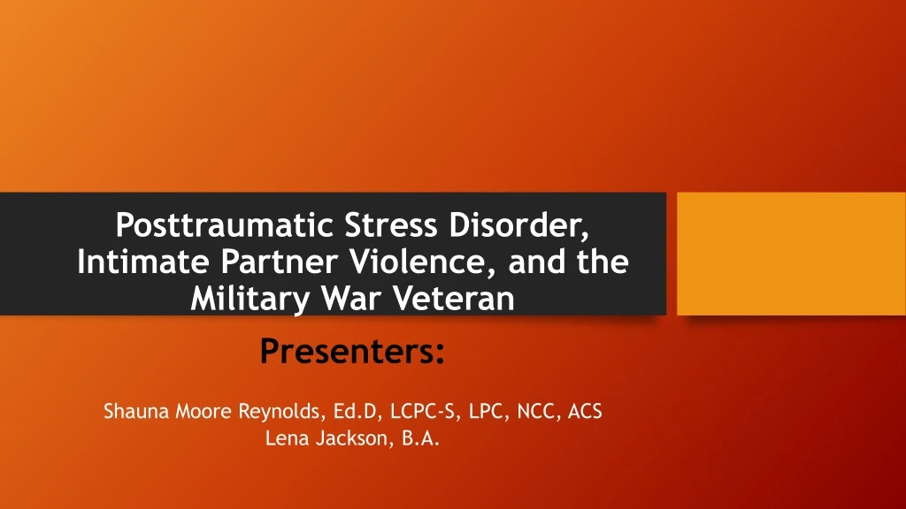 posttraumatic stress disorder intimate partner violence and the military war veteran