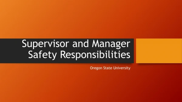 Supervisor and Manager Safety Responsibilities