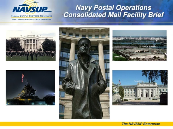Navy Postal Operations Consolidated Mail Facility Brief