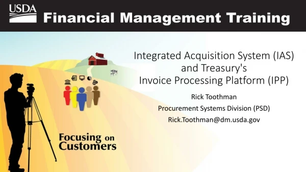 Integrated Acquisition System (IAS) and Treasury's Invoice Processing Platform (IPP)