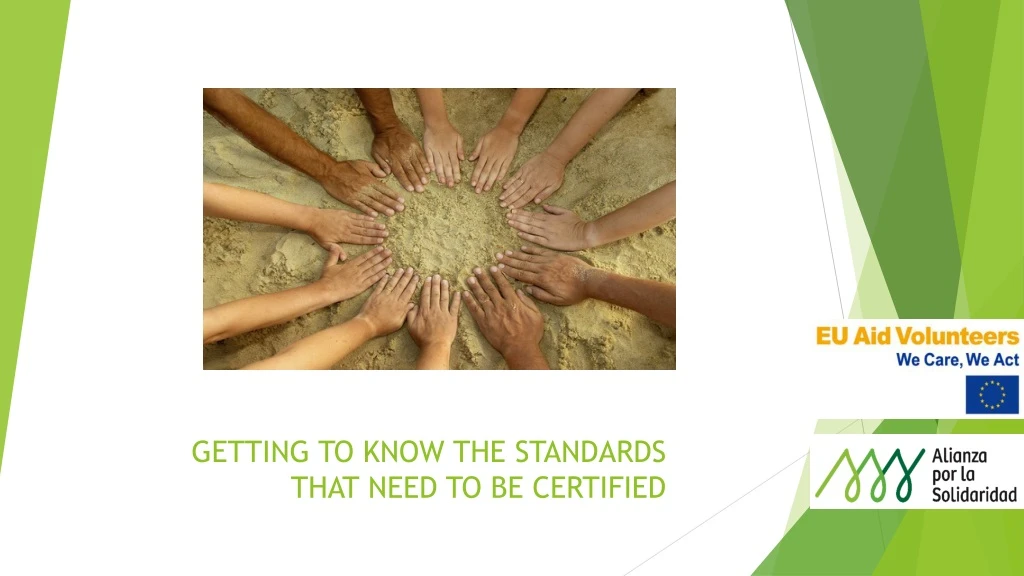 getting to know the standards that need to be certified