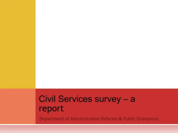 Civil Services survey a report