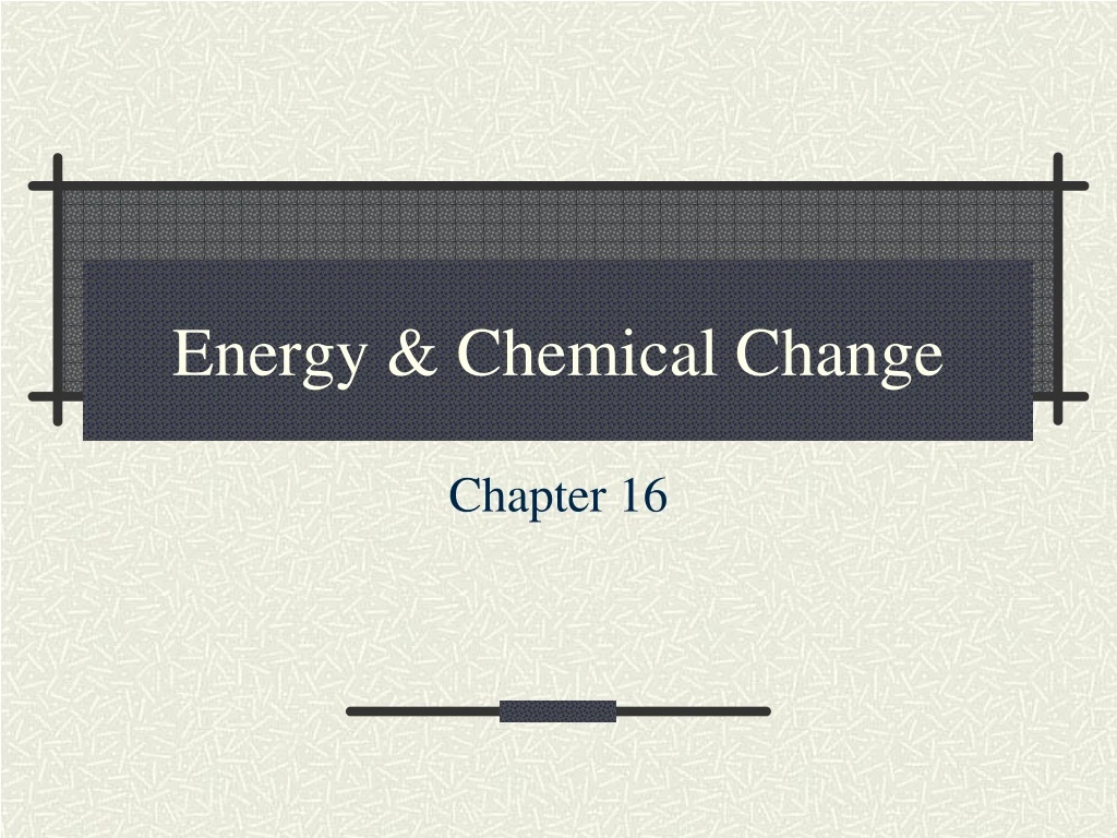 energy chemical change