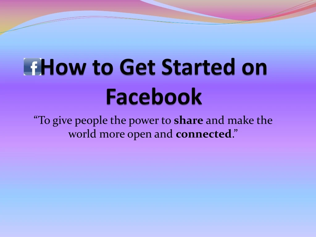 how to get started on facebook