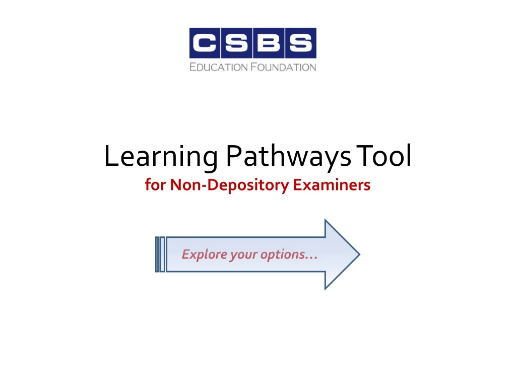 learning pathways tool for non depository examiners