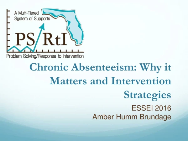 Chronic Absenteeism: Why it Matters and Intervention Strategies