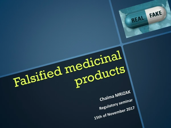 Falsified medicinal products