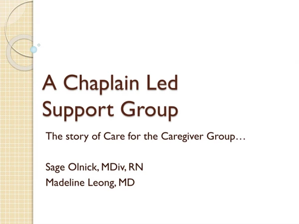 A Chaplain Led Support Group